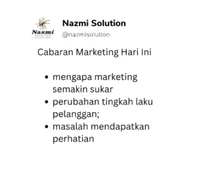 Cabaran Marketing Hari Ini: Apa Yang Bisnes Perlu Hadapi?